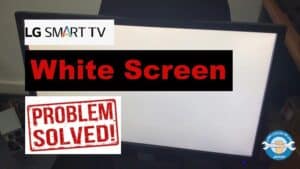 علت سفید شدن صفحه نمایش تلویزیون ال جی